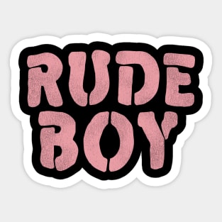 Rude Boy Sticker